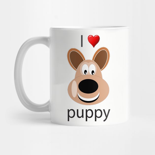 I Love Puppy Dog by teegear